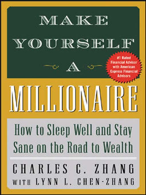 Title details for Make Yourself a Millionaire by Charles C. Zhang - Available